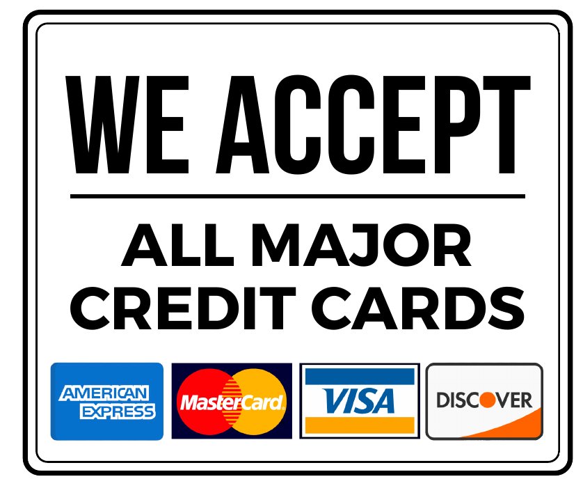We accept all major credit cards: American Express, MasterCard, Visa and Discover